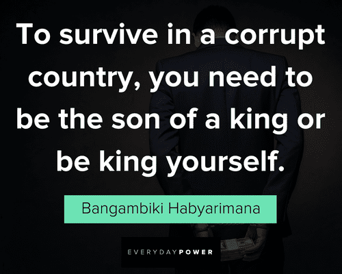 corruption quotes to survive in a corrupt country