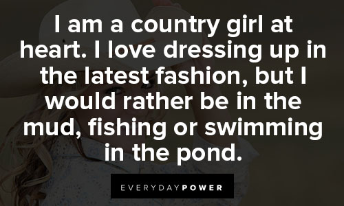 country girl quotes on dressing