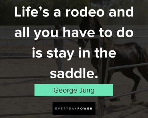 cowboy quotes about life