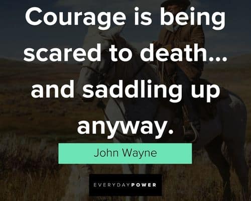 courage cowboy quotes