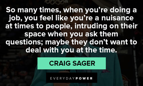 Amazing Craig Sager quotes