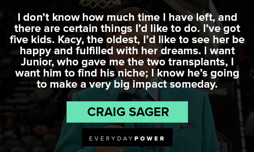 Random Craig Sager quotes
