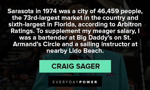 Meaningful Craig Sager quotes