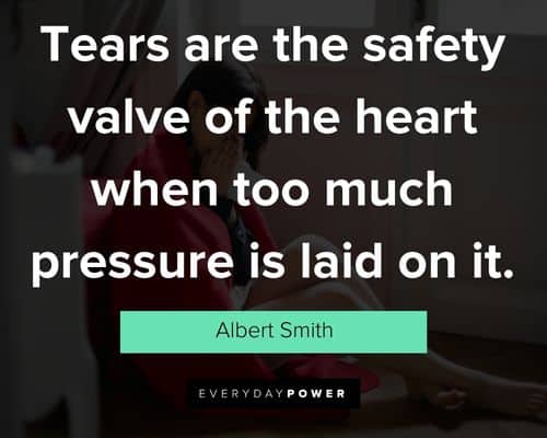 quotes about sadness and tears