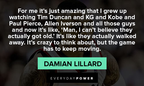 Damian Lillard quotes on game has to keep moving