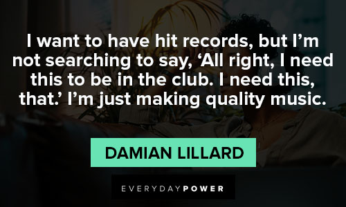 Damian Lillard quotes on club