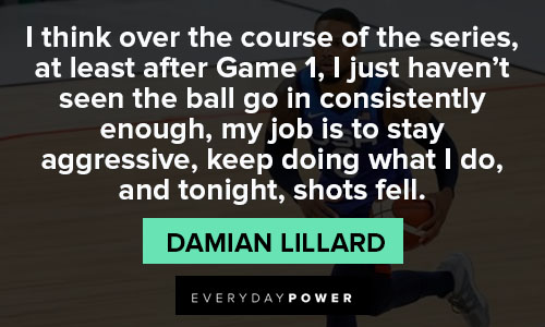 Damian Lillard quotes about series