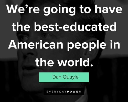 Top Dan Quayle quotes