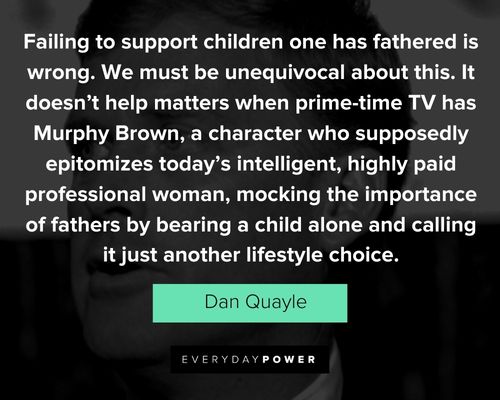 Positive Dan Quayle quotes