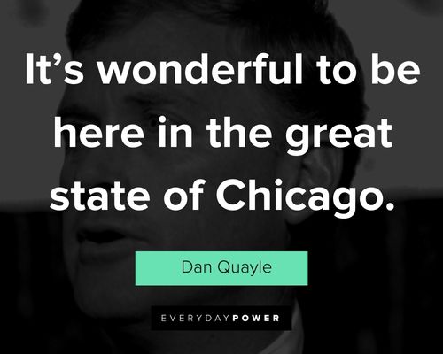 Surprising Dan Quayle quotes