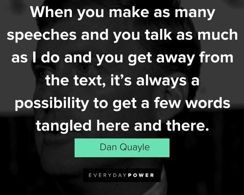 Epic Dan Quayle quotes