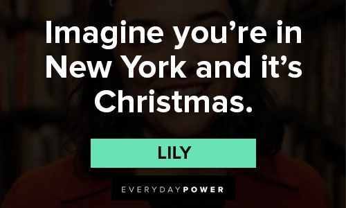 Dash and Lily quotes that imagine you’re in New York and it’s Christmas
