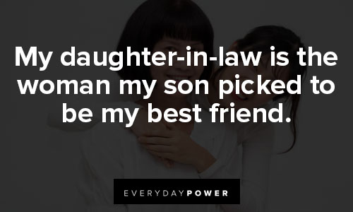 daughter-in-law quotes about best friend