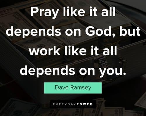 Dave Ramsey Quotes About Money