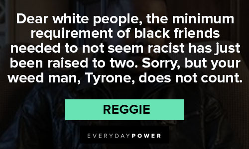 Random Dear White People quotes