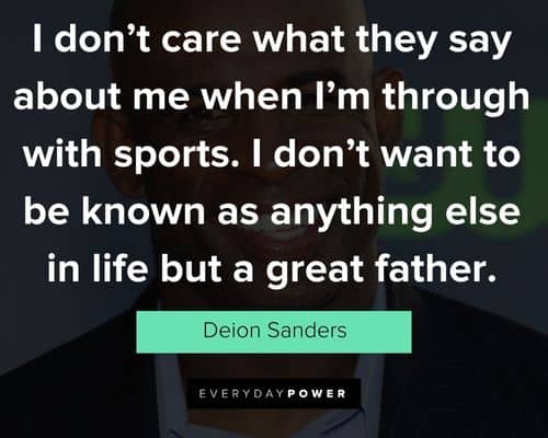Best Deion Sanders quotes