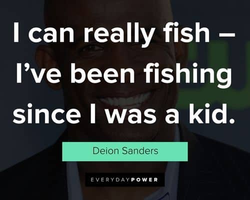 Wise and inspirational Deion Sanders quotes