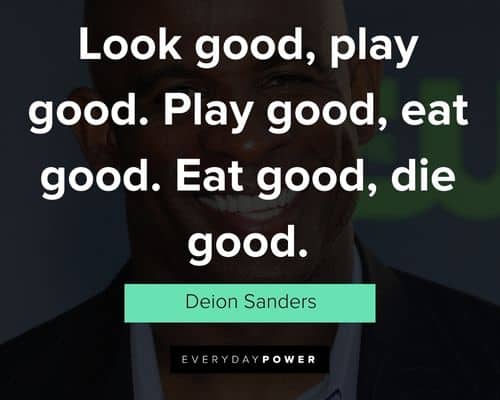 Unique Deion Sanders quotes