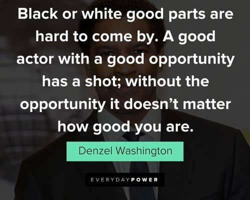 Denzel Washington Quotes On Love and Life