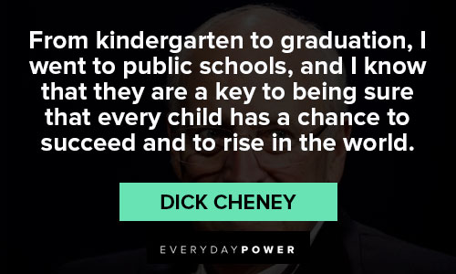 Random Dick Cheney quotes