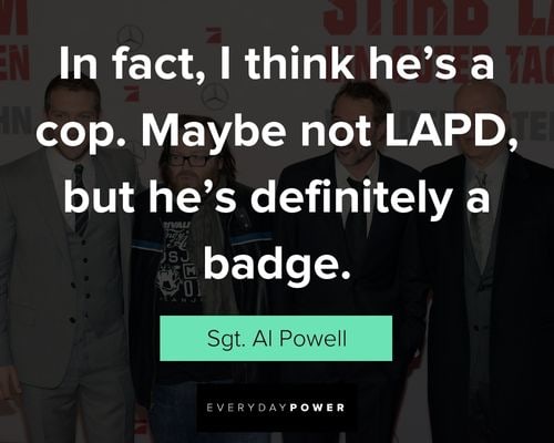 Die Hard Quotes from Sgt. Al Powell