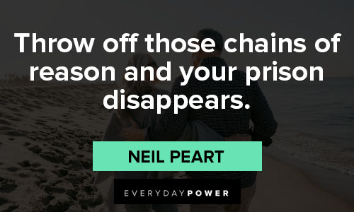 disappear quotes on throw off those chains of reason and your prison disappears