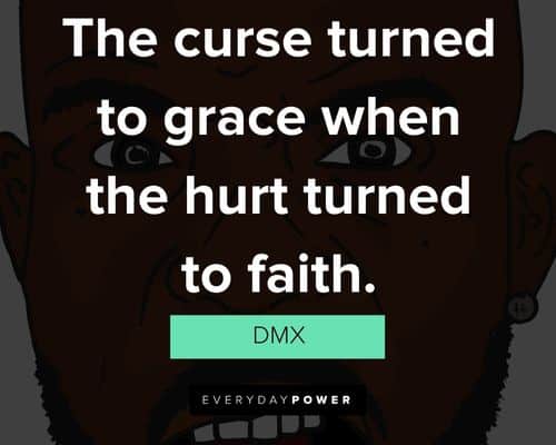 Cool DMX quotes