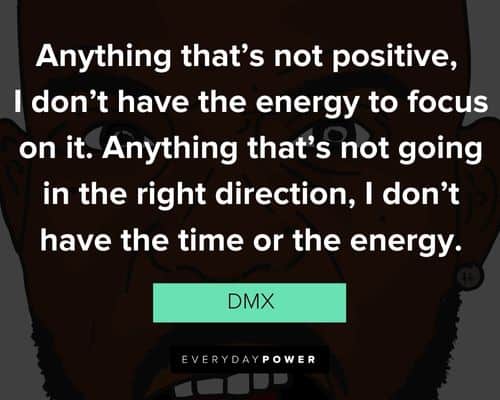 Inspirational DMX quotes
