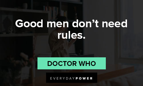 Doctor Who quotes about rules
