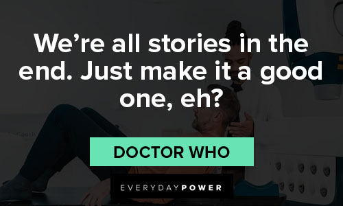 Doctor Who quotes on stories 