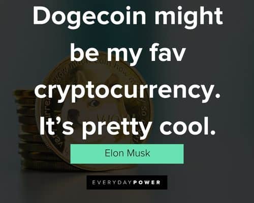 Dogecoin quotes on dogecoin might be my fav cryptocurrency. it’s pretty cool