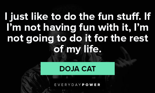 doja cat quotes about life
