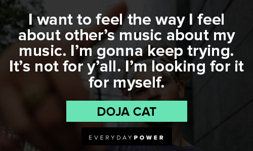 doja cat quotes on music