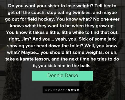 Motivational Donnie Darko quotes