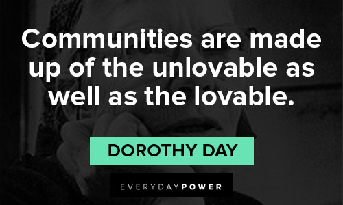 Dorothy Day quotes about love