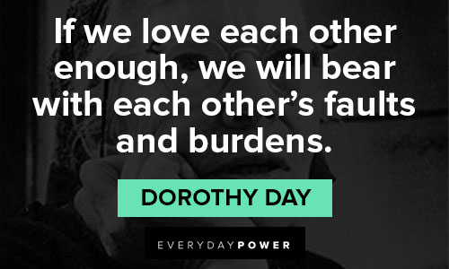 Inspirational Dorothy Day quotes