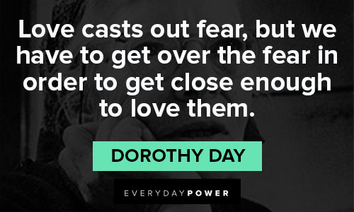 Wise and inspirational Dorothy Day quotes