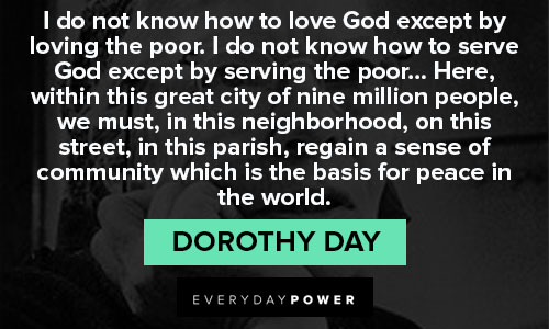 Dorothy Day quotes about God
