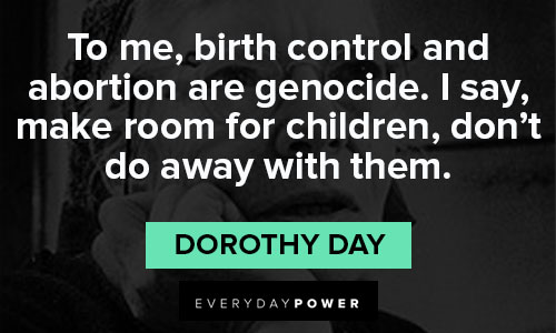 Dorothy Day quotes for children