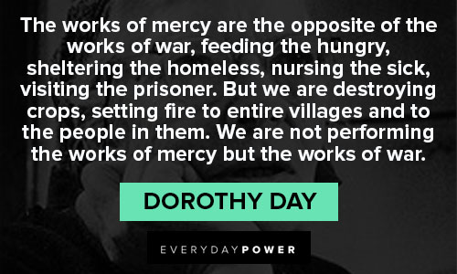 Dorothy Day quotes about war