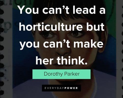 Dorothy Parker quotes