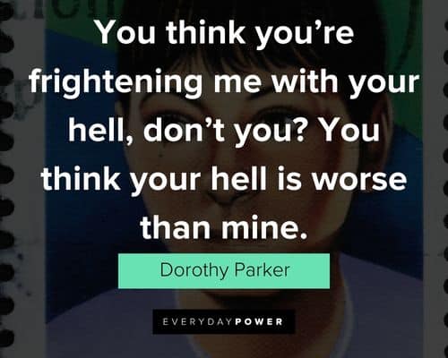 Other Dorothy Parker quotes