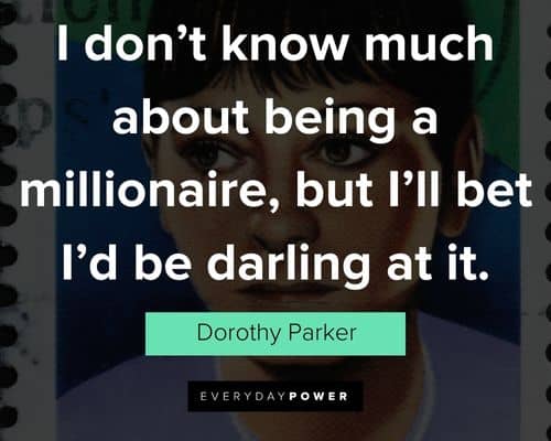 Inspirational Dorothy Parker quotes