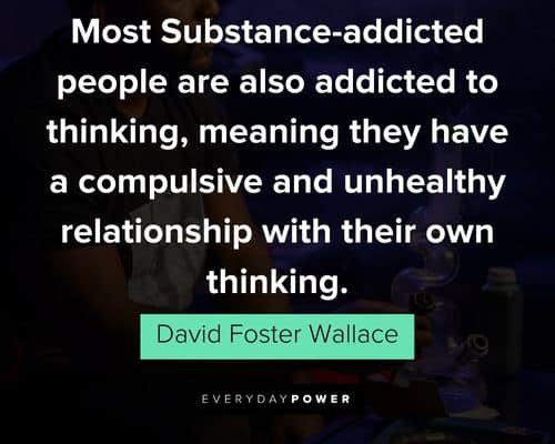 Cool drug addiction quotes