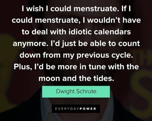 Dwight Schrute quotes on women and relationships
