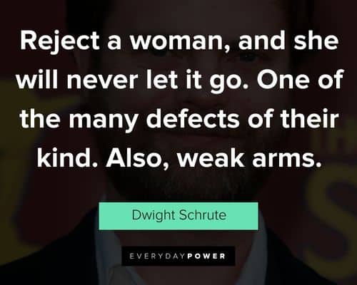 Dwight Schrute quotes on women