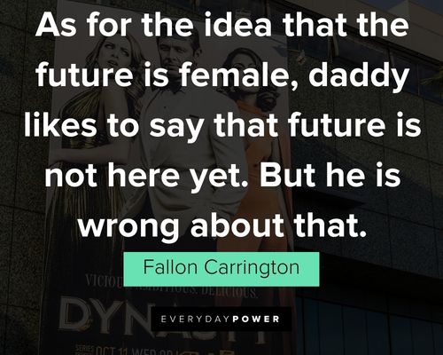 FALLON CARRINGTON QUOTES –