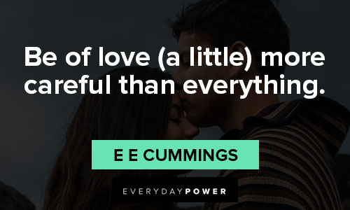 Wise and inspirational e e cummings quotes