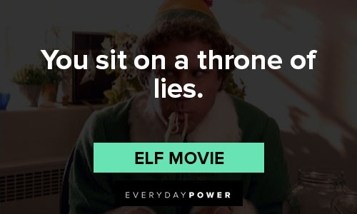 Elf quotes to spread Christmas cheer 