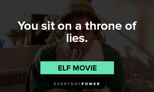 29 Memorable Quotes From 'Elf